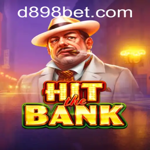 HitTheBank: A New Thrilling Casino Adventure with 898bet