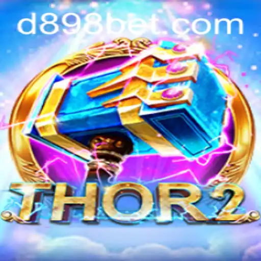 Discover the Excitement of Thor2 with 898bet